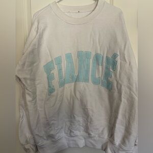 The Bar Fiancé sweatshirt